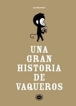 portada Una Gran Historia de Vaqueros