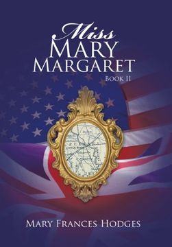 portada Miss Mary Margaret: Book ii: 2 (en Inglés)