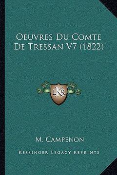 portada Oeuvres Du Comte De Tressan V7 (1822) (en Francés)