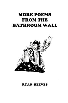 portada MORE Poems From the Bathroom Wall (en Inglés)