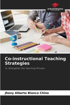 portada Co-instructional Teaching Strategies (en Inglés)