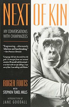 portada Next of Kin: My Conversations with Chimpanzees (en Inglés)