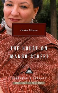 portada The House on Mango Street: Introduction by John Phillip Santos (Everyman's Library Contemporary Classics Series) (en Inglés)