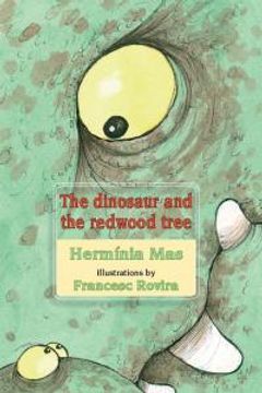 portada The dinosaur and the redwood tree (Red Beard)