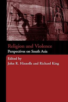 portada religion and violence in south asia: theory and practice (en Inglés)