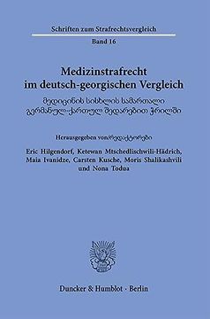 portada Medizinstrafrecht im Deutsch-Georgischen Vergleich. / Medical Criminal law in German-Georgian Comparison. (en Alemán)