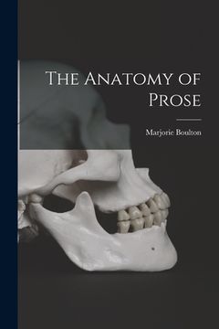 portada The Anatomy of Prose (en Inglés)