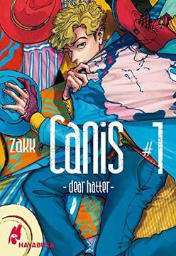 portada Canis: -Dear Hatter- 1: Anspruchsvolle und Herzerwärmende Boys Love-Serie der Neuen Generation (en Alemán)