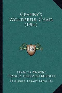 portada granny's wonderful chair (1904)