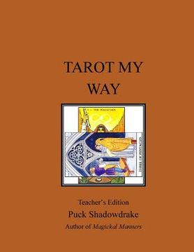 portada Tarot My Way Teachers Edition (en Inglés)