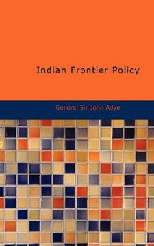 portada indian frontier policy