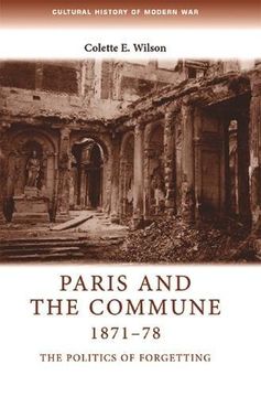 portada Paris and the Commune 1871-78 (Cultural History of Modern War)