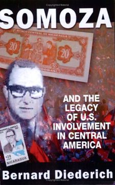 portada Somoza and the Legacy of U.S. Involvement in Central America