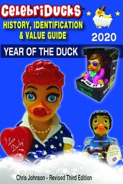 portada Celebriducks History, Identification & Value Guide: The color edition: handy guide for CelebriDucks rubber duck company (en Inglés)