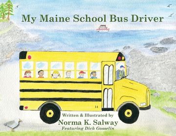 portada My Maine School Bus Driver (en Inglés)