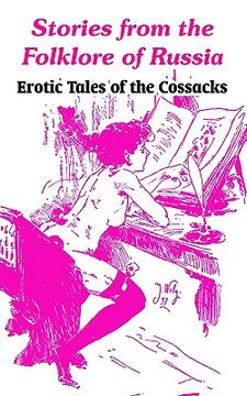 portada stories from the folklore of russia: erotic tales of the cossacks (en Inglés)