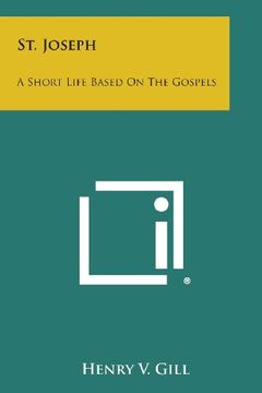 portada St. Joseph: A Short Life Based on the Gospels