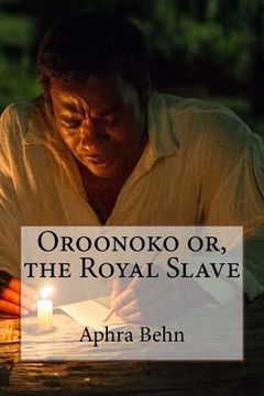 portada Oroonoko or, the Royal Slave Aphra Behn (en Inglés)
