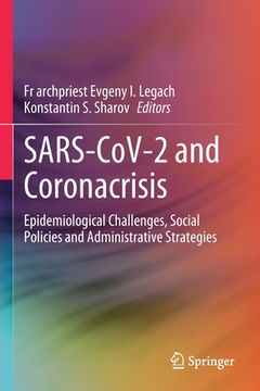 portada Sars-Cov-2 and Coronacrisis: Epidemiological Challenges, Social Policies and Administrative Strategies (en Inglés)