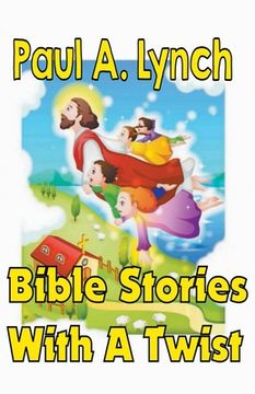 portada Bible Stories With A Twist Book One 1 (en Inglés)
