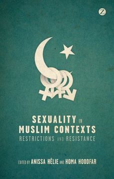 portada sexuality in muslim contexts: restrictions and resistance (en Inglés)