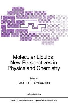 portada Molecular Liquids: New Perspectives in Physics and Chemistry