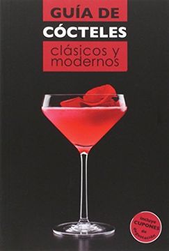 portada Guía de cócteles clásicos y modernos (in Spanish)