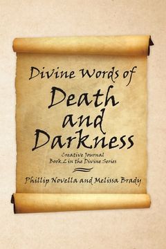 portada Divine Words of Death and Darkness Creative Journal Book 2 in the Divine Series (in English)