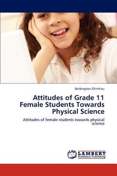 portada attitudes of grade 11 female students towards physical science (en Inglés)