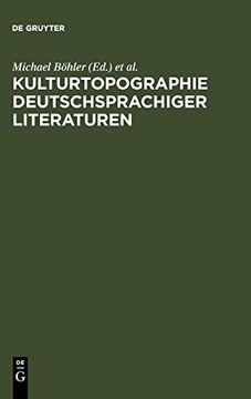 portada Kulturtopographie Deutschsprachiger Literaturen (en Alemán)