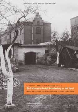 portada Die Euthanasie-Anstalt Brandenburg an der Havel (en Alemán)