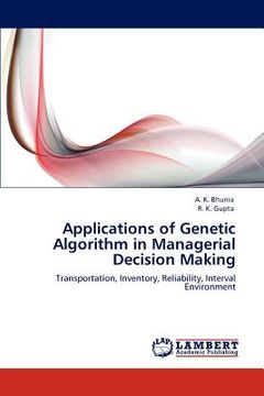 portada applications of genetic algorithm in managerial decision making (en Inglés)