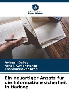 portada Ein neuartiger Ansatz für die Informationssicherheit in Hadoop (in German)