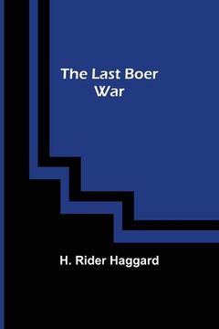 portada The Last Boer War (en Inglés)