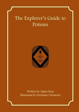 portada The Explorer's Guide to Potions (en Inglés)