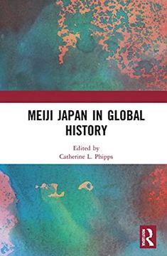 portada Meiji Japan in Global History (in English)
