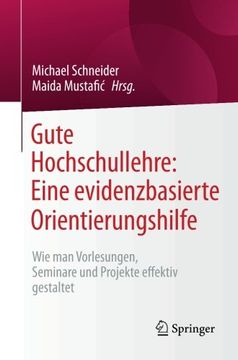 portada Gute Hochschullehre: Eine evidenzbasierte Orientierungshilfe: Wie man Vorlesungen, Seminare und Projekte effektiv gestaltet (German Edition)