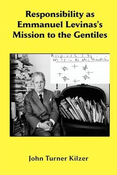 portada responsibility as emmanuel lvinas's mission to the gentiles (in English)