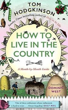 portada How to Live in the Country: A Month-By-Month Guide (in English)