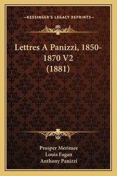 portada Lettres A Panizzi, 1850-1870 V2 (1881) (in French)