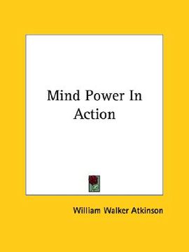 portada mind power in action (en Inglés)