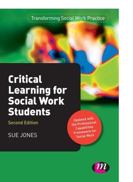 portada Critical Learning for Social Work Students (Transforming Social Work Practice Series) (en Inglés)