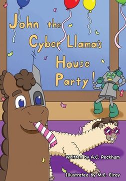 portada John the Cyber-Llama's House Party (en Inglés)