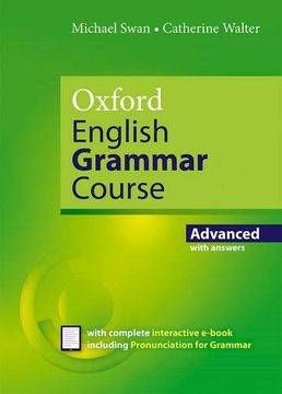 portada Oxford English Grammar Course Advanced Student'S Book With Key. Revised Edition. (in English)