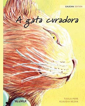 portada A Gata Curadora: Galician Edition of the Healer cat (en Gallego)