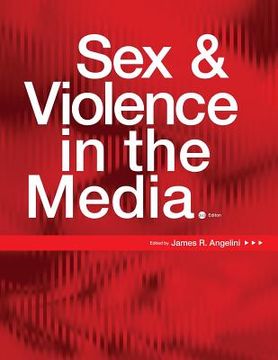 portada Sex and Violence in the Media (en Inglés)