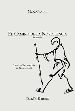 portada El Camino de la Noviolencia (in Spanish)