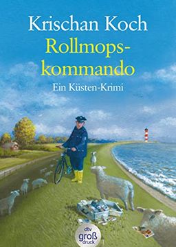 portada Rollmopskommando: Ein Küsten-Krimi (Thies Detlefsen & Nicole Stappenbek) (en Alemán)
