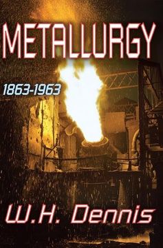 portada Metallurgy: 1863-1963 (en Inglés)