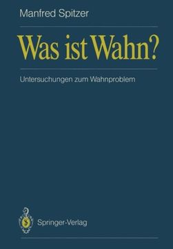 portada Was ist Wahn?: Untersuchungen zum Wahnproblem (German Edition)